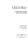MacMillan, James: Padre Pio's Prayer SATB & organ