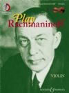 Rachmaninoff, Sergei: Play Rachmaninoff for violin (Book & CD)