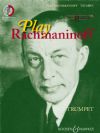 Rachmaninoff, Sergei: Play Rachmaninoff for trumpet (Book & CD)