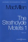 MacMillan, James: The Strathclyde Motets set 1
