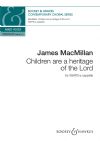 MacMillan, James: Children are a heritage of the Lord - SSATB a capella