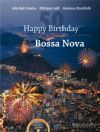Knoblich, Andreas: Happy Birthday Bossa Nova (Book & CD) 2 Guitars