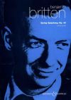 Britten, Benjamin: Spring Symphony (vocal score)