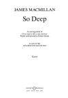 MacMillan, James: So Deep SSAATTBB, oboe & viola