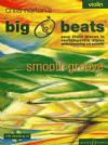 Norton, Christopher: Smooth Groove Violin (Big Beats series) Book & CD
