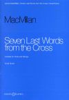 MacMillan, James: Seven Last Words from the Cross SATB & organ
