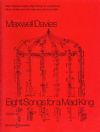 Maxwell Davies, Peter: Eight Songs for a Mad King (vocal score)