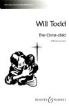 Todd, Will: The Christ-child - SATB & piano