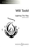 Todd, Will: Lighting the Way - SATB & piano