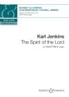 Jenkins, Karl: The Spirit of the Lord (SSAATTBB & organ)