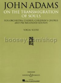 On the Transmigration of Souls (Vocal Score)