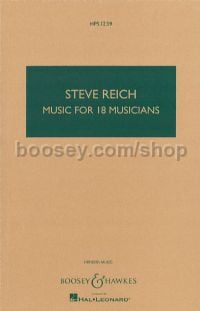 Music for 18 Musicians (Study Score - Hawkes Pocket Score1239 )