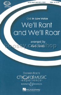 We'll Rant and We'll Roar (TBB & Piano)