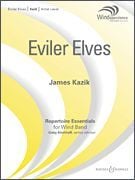 Eviler Elves (Band Score & Parts)