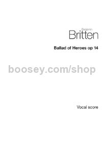 Ballad Of Heroes (SATB Vocal Score)