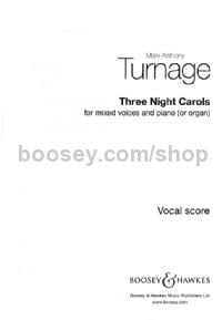 Three Night Carols (SATB & Piano)