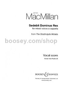 Sedebit Dominus Rex (SATB Vocal Score)