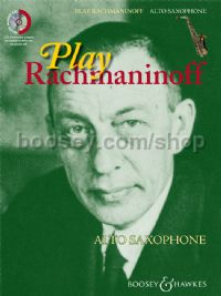 Play Rachmaninoff for Alto Saxophone