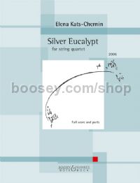 Silver Eucalypt (String Quartet Score & Parts)
