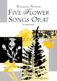 Five Flower Songs (SATB)