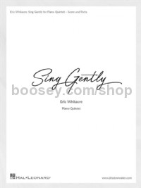 Sing Gently (Music from Virtual Choir 6) (Piano & String Quartet)