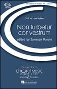 Non Turbetur Cor Vestrum (TBB)