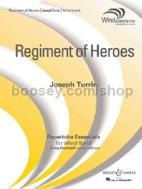 Regiment of Heroes (Wind Band Score & Parts)