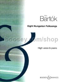 Eight Hungarian Folk Songs (Voice & Piano) (English, German, Hungarian)