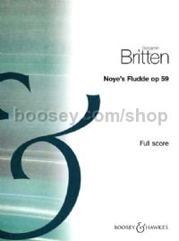 Noye's Fludde, op. 59 - full score