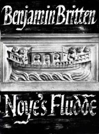 Noye's Fludde, Op. 59 (Vocal Score) (English, German)