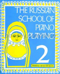 Russian School of Piano Playing 2