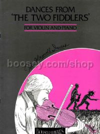 Dances From The Two Fiddlers (Violin & Piano)
