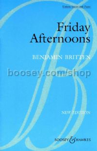 Friday Afternoons (Unison Upper Voices)