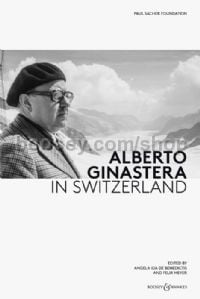 Alberto Ginastera in Switzerland