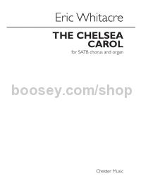 The Chelsea Carol (SATB & Organ)