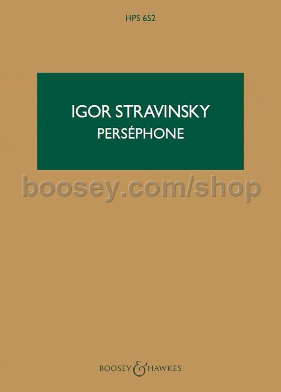 Igor Stravinsky Persephone (rev 1949) (Hawkes Pocket Score HPS 652)