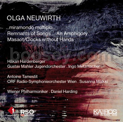 Olga Neuwirth - Remnants of songs an Amphigory