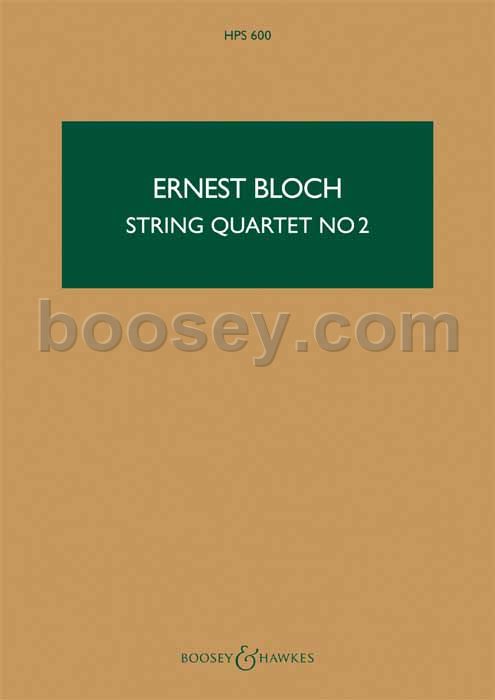 Ernest Bloch String Quartet N 2 Studio punteggio Boosey & Hawkes 600 