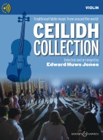 /images/print/979-0-060-13905-5_HUWS_JONES_Ceilidh_Collection_VIOLIN_2021_COVER_FINAL_280621_front.png