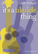 /images/print/979-0-060-15198-9_McDONAGH_It's_A_Ukulele_Thing_COVER.png