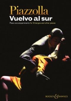Vuelvo al sur - Piano accompaniments for 10 tangos and other pieces