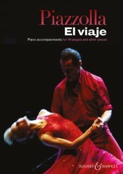El Viaje - Piano accompaniments for 14 tangos and other pieces
