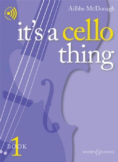 It's a Cello Thing – book 1