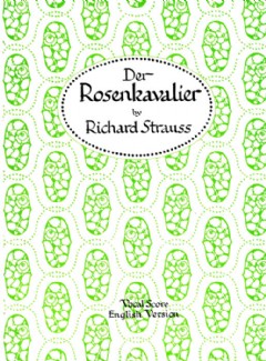 Rosenkavalier Op. 59 (Vocal Score) (English, German)