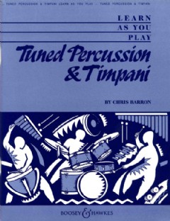 Learn As You Play Tuned Percussion and Timpani