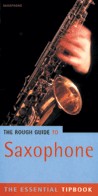 Rough Guide to Saxophone