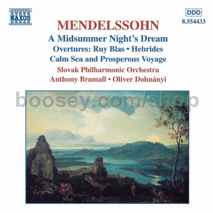 Felix Mendelssohn Bartholdy A Midsummer Night S Dream Overtures Naxos Audio Cd Felix Mendelssohn Bartholdy A Midsummer Night S Dream Overtures Naxos Audio Cd