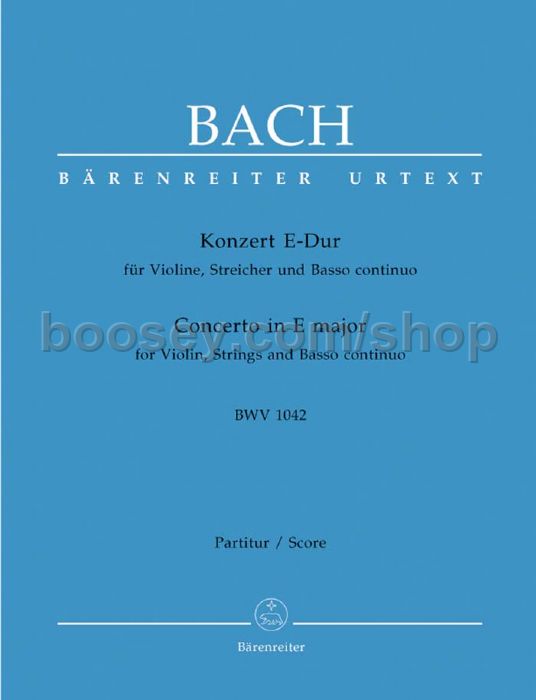 Johann Sebastian Bach Violin Concerto in E major BWV 1042 (full score)
