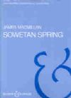 MacMillan, James: Sowetan Spring (Score & Parts)