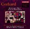 Gerhard, Roberto: Symphony No.1/Violin Concerto (Chandos Audio CD)